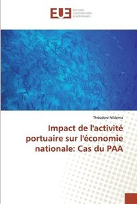 bokomslag Impact de l'activit portuaire sur l'conomie nationale