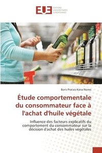 bokomslag tude comportementale du consommateur face  l'achat d'huile vgtale