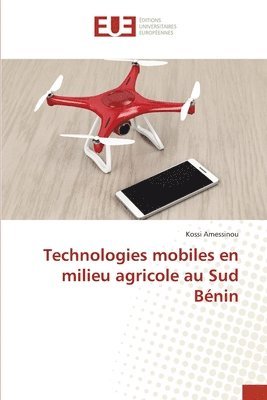 Technologies mobiles en milieu agricole au Sud Bnin 1