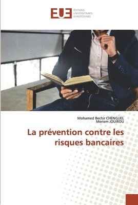 bokomslag La prvention contre les risques bancaires