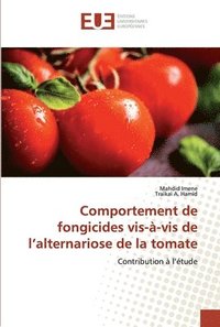 bokomslag Comportement de fongicides vis--vis de l'alternariose de la tomate