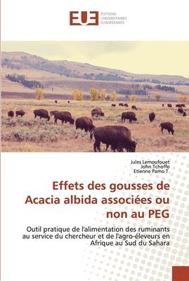 bokomslag Effets des gousses de Acacia albida associes ou non au PEG