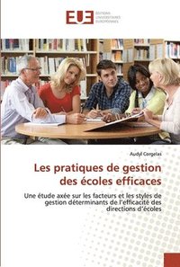 bokomslag Les pratiques de gestion des coles efficaces