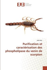 bokomslag Purification et caractrisation des phospholipase du venin de scorpion