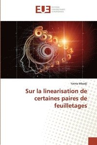 bokomslag Sur la linearisation de certaines paires de feuilletages