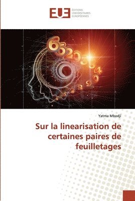 bokomslag Sur la linearisation de certaines paires de feuilletages