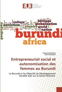 bokomslag Entrepreneuriat social et autonomisation des femmes au Burundi