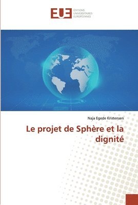 Le projet de Sphre et la dignit 1