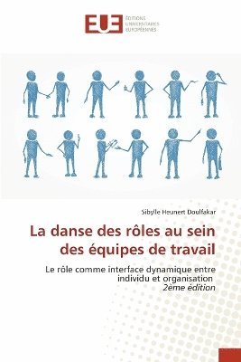 bokomslag danse des rôles au sein des équipes de travail