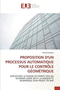 bokomslag Proposition d'Un Processus Automatique Pour Le Contrôle Géométrique