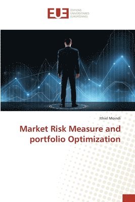 bokomslag Market Risk Measure and portfolio Optimization