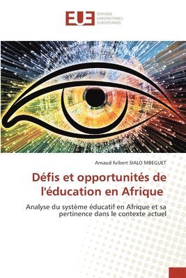 bokomslag Dfis et opportunits de l'ducation en Afrique