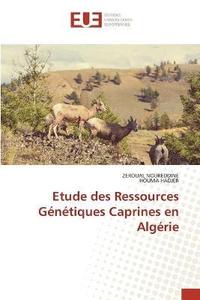 bokomslag Etude des Ressources Gntiques Caprines en Algrie