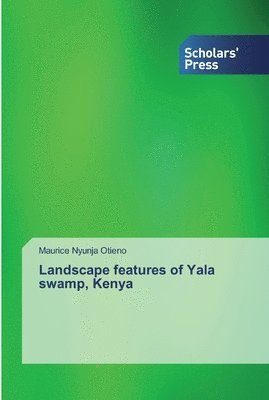 Landscape features of Yala swamp, Kenya 1