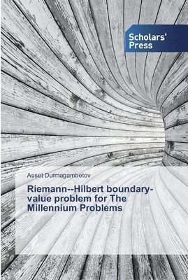 RiemannHilbert boundary-value problem for The Millennium Problems 1