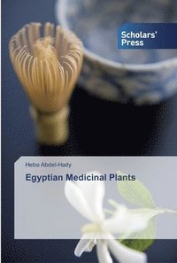 bokomslag Egyptian Medicinal Plants