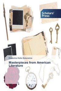 bokomslag Masterpieces from American Literature