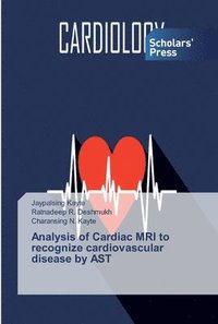 bokomslag Analysis of Cardiac MRI to recognize cardiovascular disease by AST