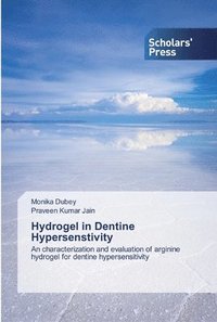 bokomslag Hydrogel in Dentine Hypersenstivity