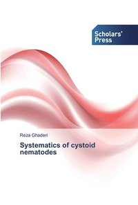 bokomslag Systematics of cystoid nematodes