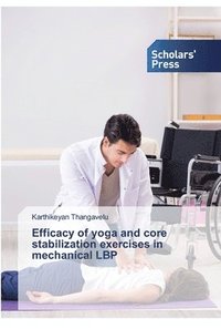 bokomslag Efficacy of yoga and core stabilization exercises in mechanical LBP