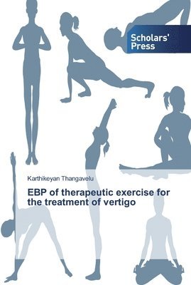 bokomslag EBP of therapeutic exercise for the treatment of vertigo