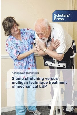 Slump stretching versus mulligan technique treatment of mechanical LBP 1