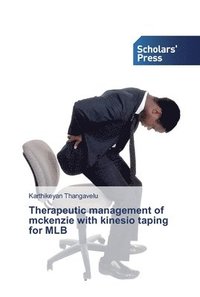 bokomslag Therapeutic management of mckenzie with kinesio taping for MLB