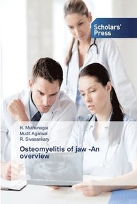 bokomslag Osteomyelitis of jaw -An overview