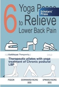 bokomslag Therapeutic pilates with yoga treatment of Chronic postural LBP