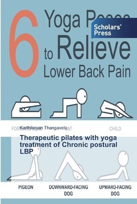 Therapeutic pilates with yoga treatment of Chronic postural LBP 1