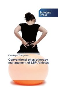 bokomslag Conventional physiotherapy management of LBP Athletes