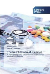 bokomslag The New Lexicon of Diabetes