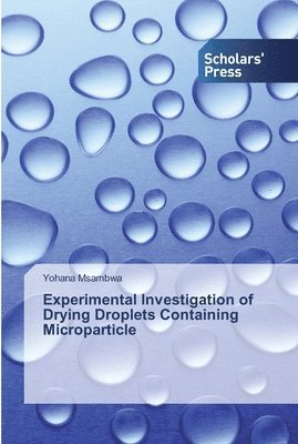 Experimental Investigation of Drying Droplets Containing Microparticle 1