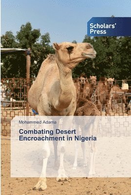 bokomslag Combating Desert Encroachment in Nigeria