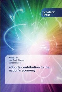 bokomslag eSports contribution to the nation's economy