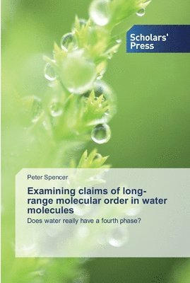 Examining claims of long-range molecular order in water molecules 1