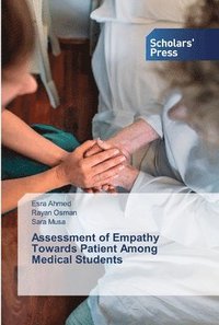 bokomslag Assessment of Empathy Towards Patient Among Medical Students