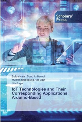IoT Technologies and Their Corresponding Applications 1