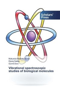 bokomslag Vibrational spectroscopic studies of biological molecules