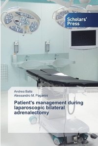 bokomslag Patient's management during laparoscopic bilateral adrenalectomy