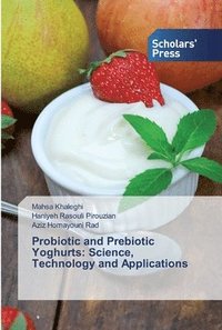 bokomslag Probiotic and Prebiotic Yoghurts