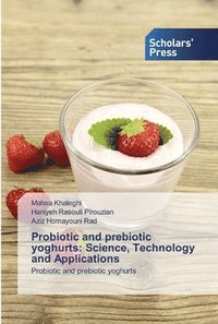 bokomslag Probiotic and prebiotic yoghurts