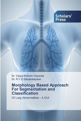 bokomslag Morphology Based Approach For Segmentation and Classification