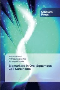 bokomslag Biomarkers In Oral Squamous Cell Carcinoma