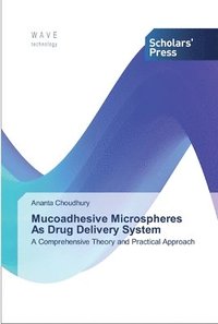 bokomslag Mucoadhesive Microspheres As Drug Delivery System
