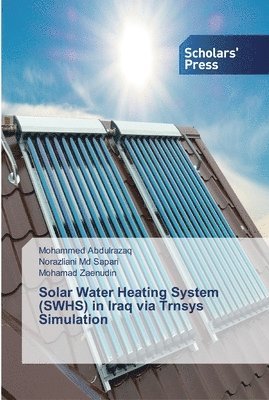 Solar Water Heating System (SWHS) in Iraq via Trnsys Simulation 1