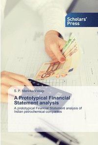 bokomslag A Prototypical Financial Statement analysis