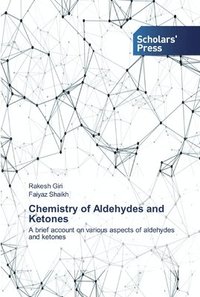 bokomslag Chemistry of Aldehydes and Ketones