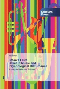 bokomslag Satan's Flute